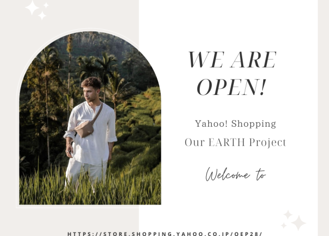 Our EARTH Project 公式Yahooショップがオープンしました。